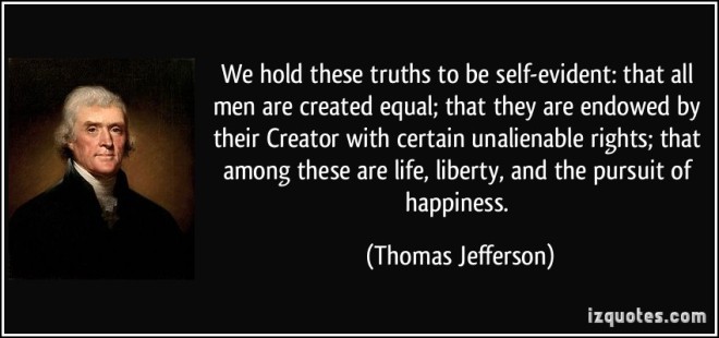 quote-we-hold-these-truths-to-be-self-evident-that-all-men-are-created-equal-that-they-are-endowed-by-thomas-jefferson-94136
